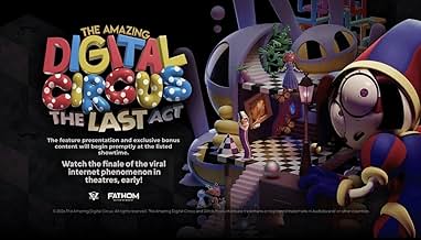 The Amazing Digital Circus: The Last Act 2026 Movie Review